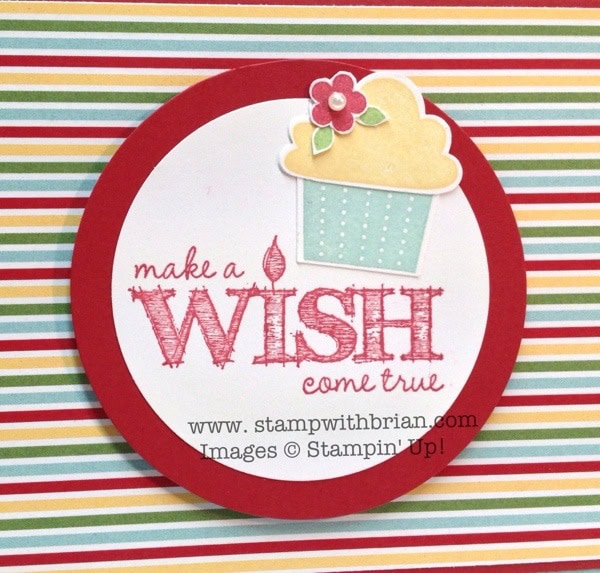 Make a Wish, Create a Cupcake, Stampin' Up!, Brian King