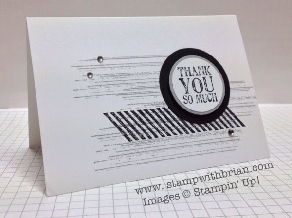 Gorgeous Grunge, Lots of Thanks, Stampin' Up!, Brian King