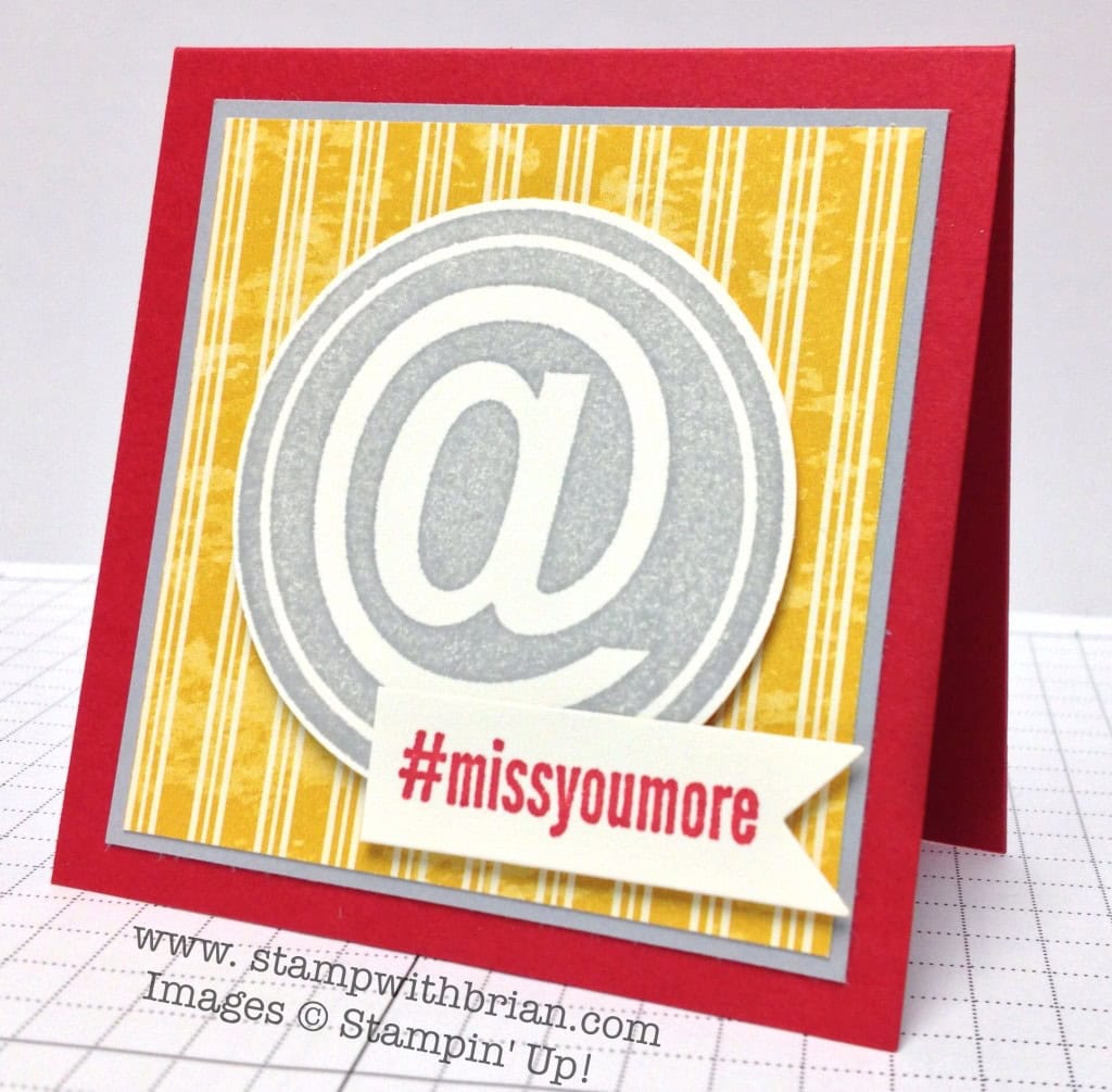 #hello, Stampin' Up!, Brian King