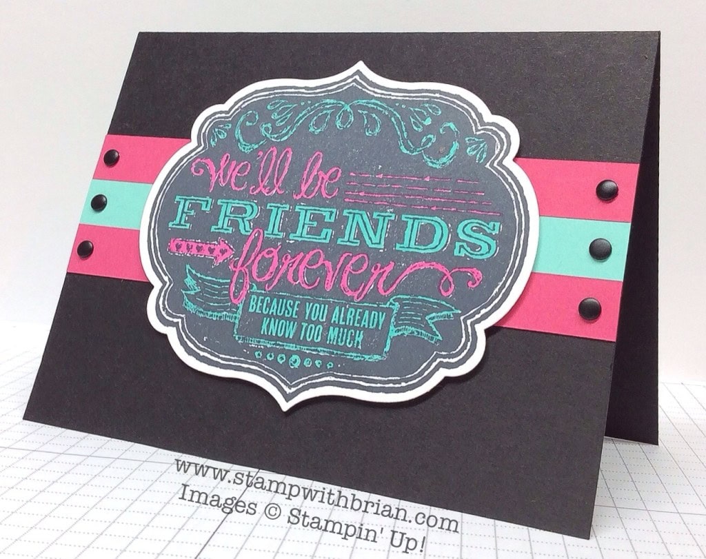 Friends Who Know, Stampin' Up!, Brian King