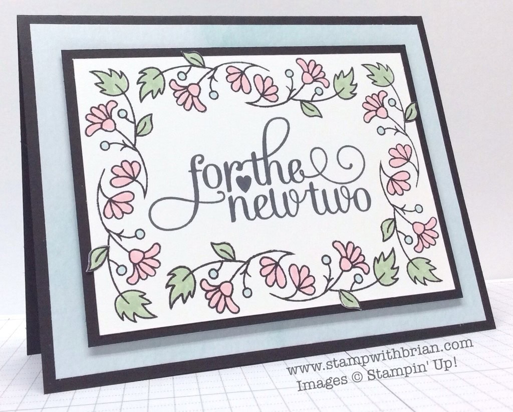 For the New Two, Bordering Blooms, Stampin' Up!, Brian King, PP243