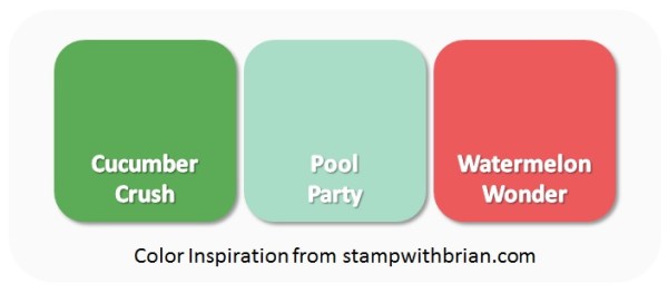 Color Inspiration - Cucumber Crush, Pool Party, Watermelon Wonder