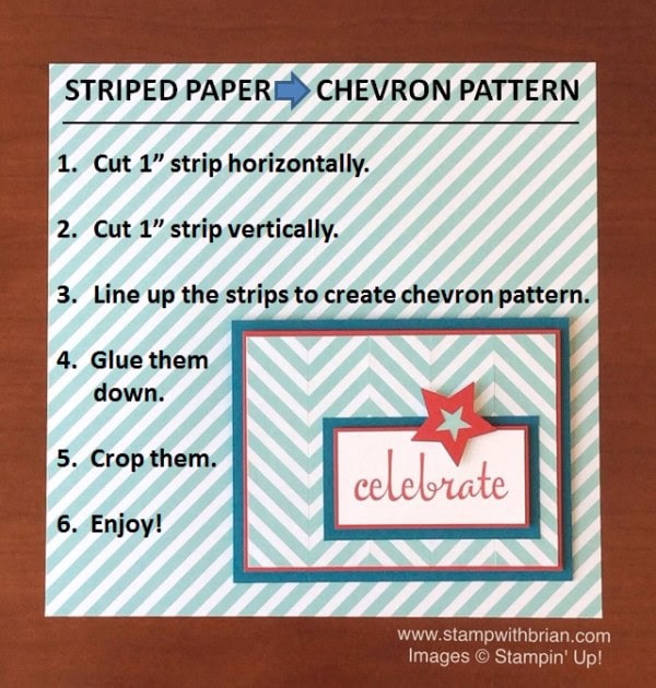 How to create a chevron pattern from diagonally striped paper, Stampin' Up!, Brian King