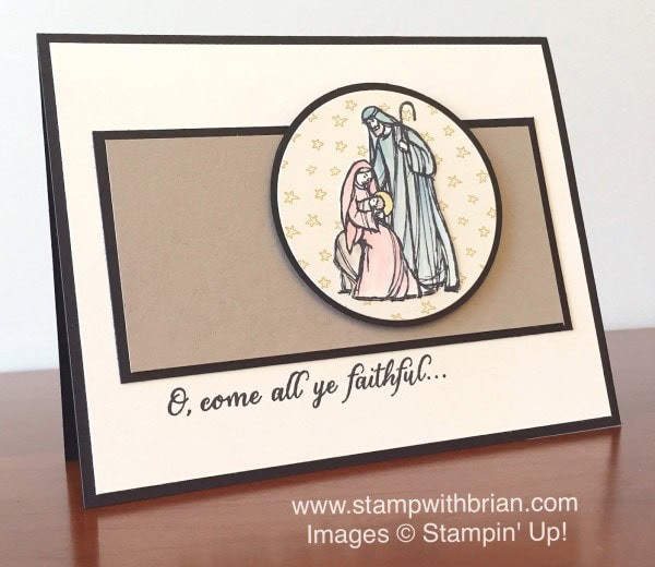 All Ye Faithful, Stampin' Up!, Brian King, PPA265
