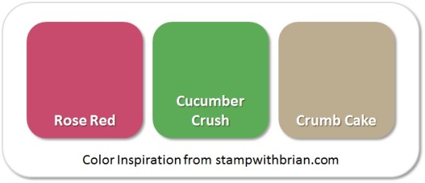 Stampin' Up! Color Inspiration: Rose Red, Cucumber Crush, Crumb Cake Stampin' Up! Color Inspiration: Rose Red, Cucumber Crush, Crumb Cake