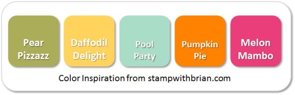 Stampin' Up! Color Inspiration: Pear Pizzazz, Daffodil Delight, Pool Party, Pumpkin Pie, Melon Mambo