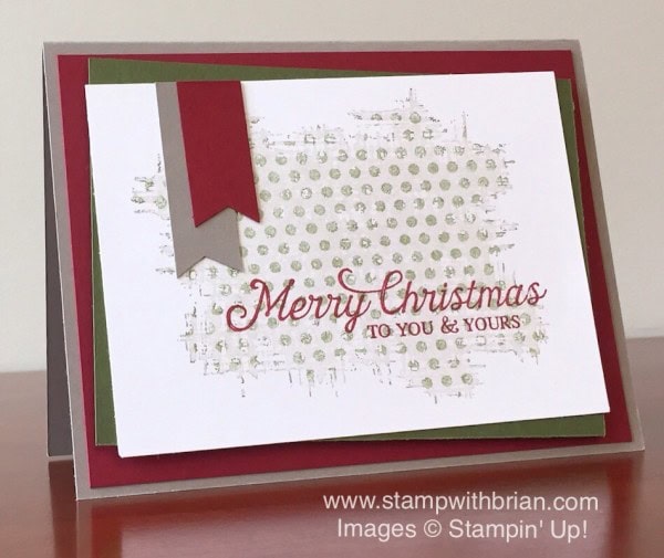 Six Sayings, You've Got This, Stampin' Up!, Brian King, Christmas card, kissing technique Six Sayings, You've Got This, Stampin' Up!, Brian King, Christmas card, kissing technique