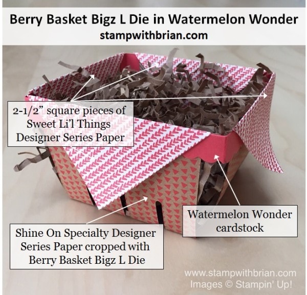 Berry Basket Bigz L Die, Shine On Specialty Designer Series Paper, Sweet Li'l Things Designer Series Paper, Stampin' Up!, Brian King Berry Basket Bigz L Die, Shine On Specialty Designer Series Paper, Sweet Li'l Things Designer Series Paper, Stampin' Up!, Brian King