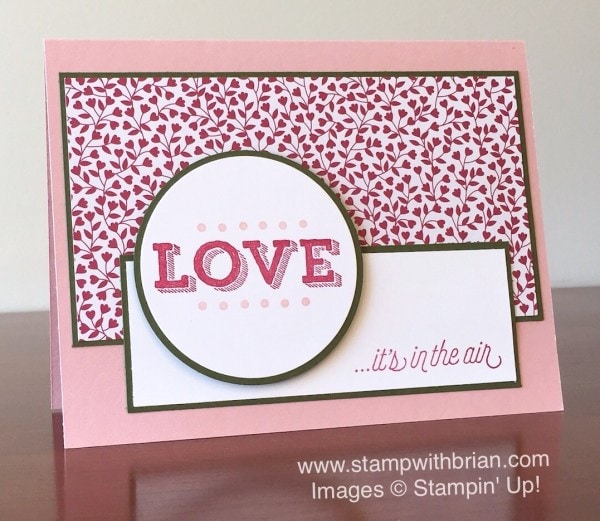 Friendly Wishes, Bloomin' Love, Stampin' Up!, Brian King, PPA282 Friendly Wishes, Bloomin' Love, Stampin' Up!, Brian King, PPA282