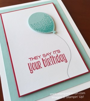 Suite Sayings, Balloon Celebration, Stampin' Up!, Brian King, birthday card