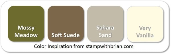 Stampin' Up! Color Inspiration: Mossy Meadow, Soft Suede, Sahara Sand, Very Vanilla Stampin' Up! Color Inspiration: Mossy Meadow, Soft Suede, Sahara Sand, Very Vanilla