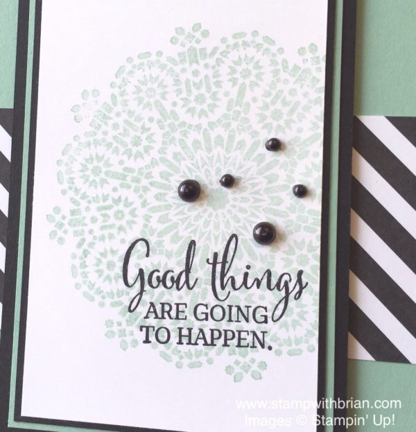 Moroccan Nights, You've Got This, Stampin' Up!, Brian King Moroccan Nights, You've Got This, Stampin' Up!, Brian King
