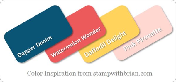 Stampin' Up! Color Inspiration: Dapper Denim, Watermelon Wonder, Daffodil Delight, Pink Pirouette