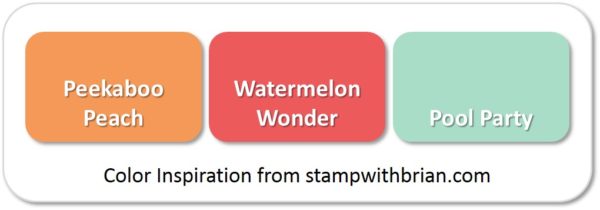 Stampin' Up! Color Inspiration: Peekaboo Peach, Watermelon Wonder, Pool Party Stampin' Up! Color Inspiration: Peekaboo Peach, Watermelon Wonder, Pool Party