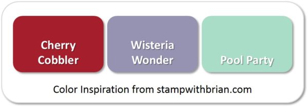 Stampin' Up! Color Inspiration: Cherry Cobbler, Wisteria Wonder, Pool Party Stampin' Up! Color Inspiration: Cherry Cobbler, Wisteria Wonder, Pool Party