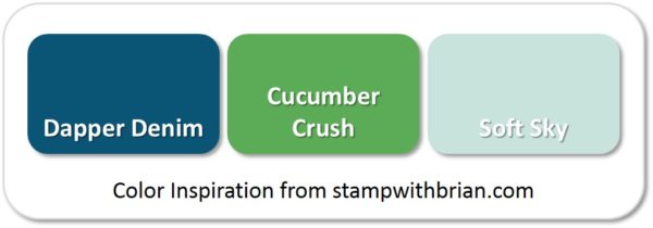 Dapper Denim, Cucumber Crush, Soft Sky Dapper Denim, Cucumber Crush, Soft Sky
