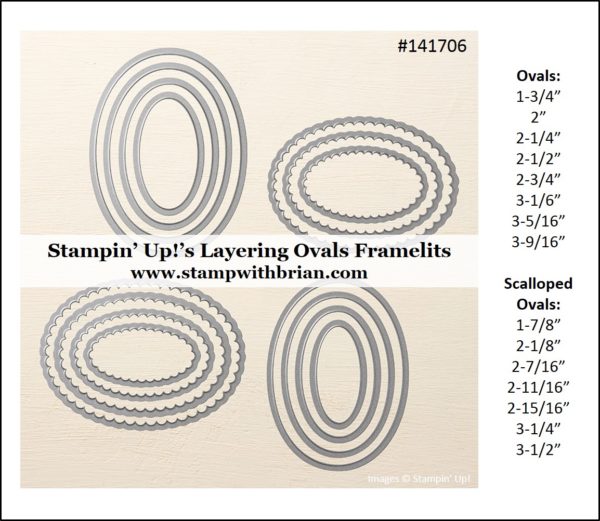 Measurements for Stampin' Up!'s Layering Ovals Framelits, Brian King