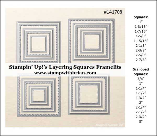 Measurements for Stampin' Up!'s Layering Squares Framelits, Brian King