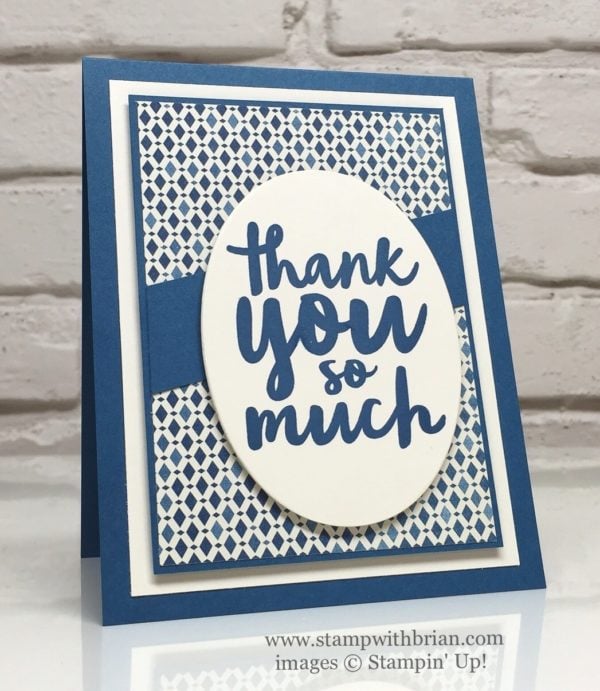 Thankful Thoughts, Layering Ovals Framelits, Moroccan Designer Series Paper, Stampin' Up!, Brian King