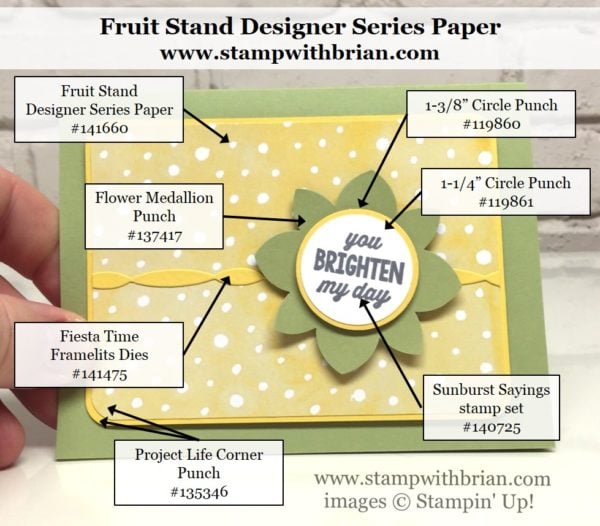 Sunburst Sayings, Fruit Stand Designer Series Paper, Stampin' Up!, Brian King Sunburst Sayings, Fruit Stand Designer Series Paper, Stampin' Up!, Brian King