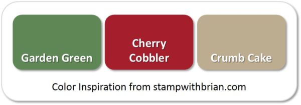 Stampin' Up! Color Inspiration: Garden Green, Cherry Cobbler, Crumb Cake