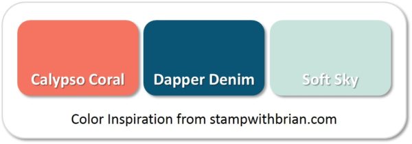 Stampin' Up! Color Inspiration: Calypso Coral, Dapper Denim, Soft Sky