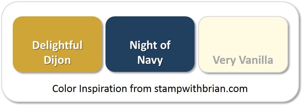 Stampin' Up! Color Inspiration: Delightful Dijon, Night of Navy, Very Vanilla Stampin' Up! Color Inspiration: Delightful Dijon, Night of Navy, Very Vanilla