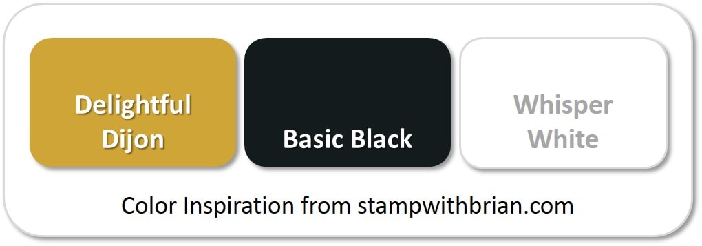 Stampin' Up! Color Inspiration: Delightful Dijon, Basic Black, Whisper White Stampin' Up! Color Inspiration: Delightful Dijon, Basic Black, Whisper White