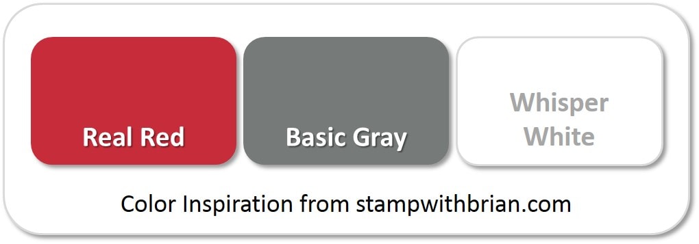 Stampin' Up! Color Inspiration: Real Red, Basic Gray, Whisper White Stampin' Up! Color Inspiration: Real Red, Basic Gray, Whisper White