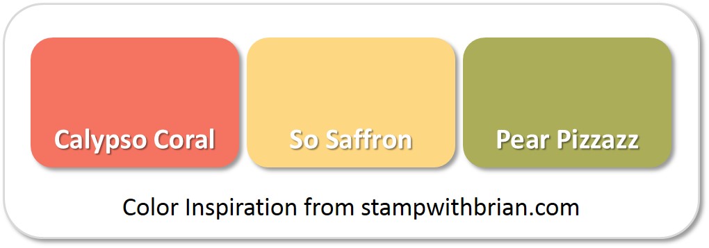 Stampin' Up! Color Inspiration: Calypso Coral, So Saffron, Pear Pizzazz Stampin' Up! Color Inspiration: Calypso Coral, So Saffron, Pear Pizzazz