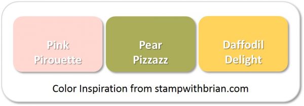Stampin' Up! Color Inspiration: Pink Pirouette, Pear Pizzazz, Daffodil Delight