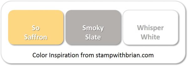 Stampin' Up! Color Inspiration: So Saffron, Smoky Slate, Whisper White Stampin' Up! Color Inspiration: So Saffron, Smoky Slate, Whisper White
