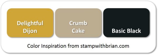 Stampin' Up! Color Inspiration: Delightful Dijon, Crumb Cake, Basic Black