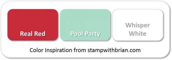 Stampin Up! Color Inspiration: Real Red, Pool Party, Whisper White Stampin Up! Color Inspiration: Real Red, Pool Party, Whisper White