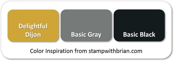 Stampin' Up! Color Inspiration: Delightful Dijon, Basic Gray, Basic Black Stampin' Up! Color Inspiration: Delightful Dijon, Basic Gray, Basic Black