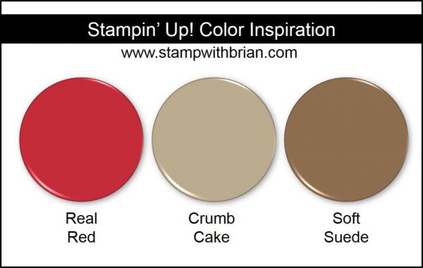 Stampin' Up! Color Inspiration: Real Red, Crumb Cake, Soft Suede Stampin' Up! Color Inspiration: Real Red, Crumb Cake, Soft Suede