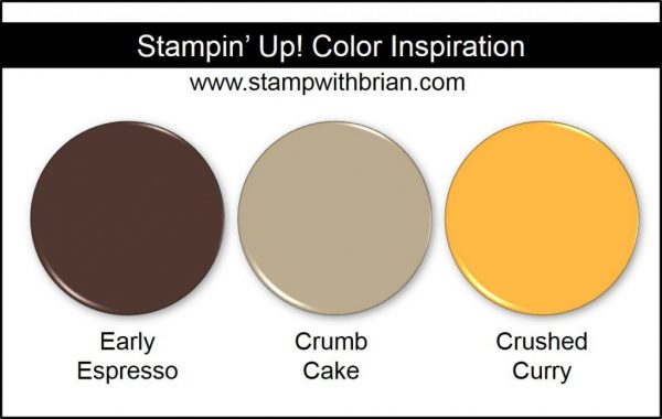 Stampin' Up! Color Inspiration: Early Espresso, Crumb Cake, Crushed Curry Stampin' Up! Color Inspiration: Early Espresso, Crumb Cake, Crushed Curry