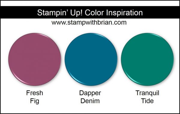Stampin' Up! Color Inspiration: Fresh Fig, Dapper Denim, Tranquil Tide Stampin' Up! Color Inspiration: Fresh Fig, Dapper Denim, Tranquil Tide