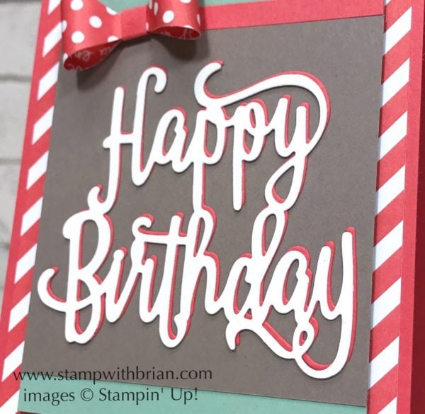 Happy Birthday Thinlits Die, Bow Builder Punch, Stampin' Up!, Brian King