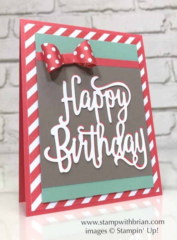 Happy Birthday Thinlits Die, Bow Builder Punch, Stampin' Up!, Brian King