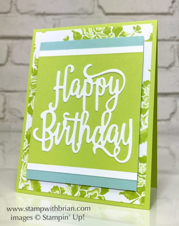 Happy Birthday Thinlits Die, Fresh Florals Designer Series Paper, Stampin' Up!, Brian King Happy Birthday Thinlits Die, Fresh Florals Designer Series Paper, Stampin' Up!, Brian King