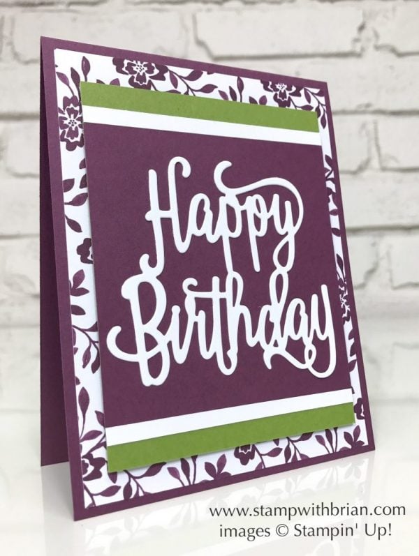 Happy Birthday Thinlits Die, Fresh Florals Designer Series Paper, Stampin' Up!, Brian King Happy Birthday Thinlits Die, Fresh Florals Designer Series Paper, Stampin' Up!, Brian King