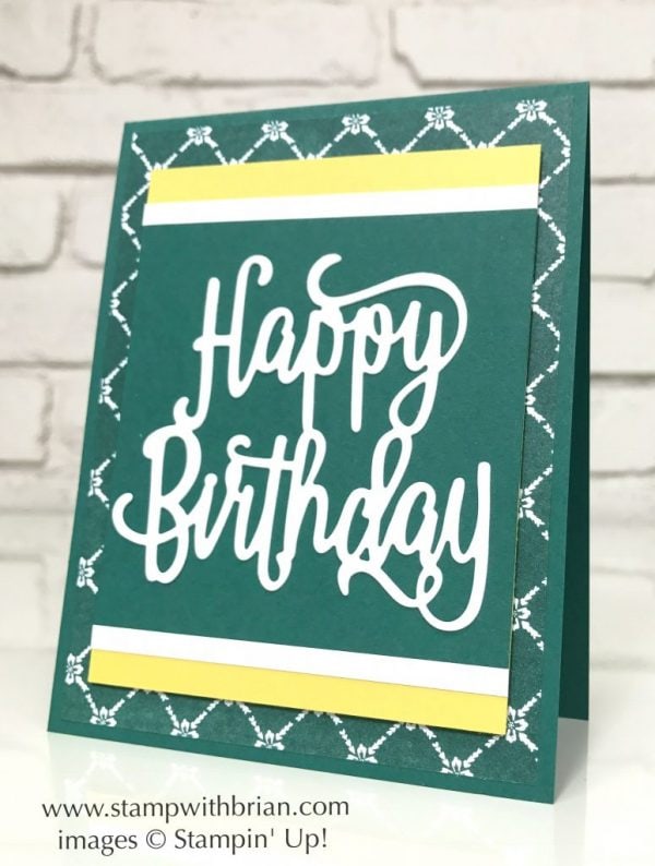 Happy Birthday Thinlits Die, Fresh Florals Designer Series Paper, Stampin' Up!, Brian King Happy Birthday Thinlits Die, Fresh Florals Designer Series Paper, Stampin' Up!, Brian King