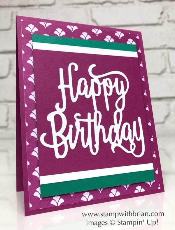 Happy Birthday Thinlits Die, Fresh Florals Designer Series Paper, Stampin' Up!, Brian King Happy Birthday Thinlits Die, Fresh Florals Designer Series Paper, Stampin' Up!, Brian King