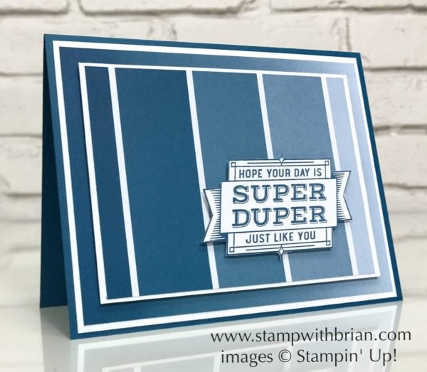 Super Duper, Color Theory Designer Series Paper, Stampin' Up!, Brian King