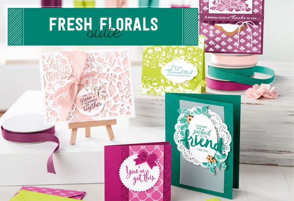 Fresh Florals Suite, Stampin' Up!