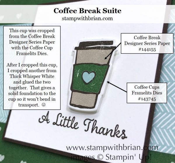 Stampin' Up!'s Coffee Cups Framelits pair with Coffee Break Designer Series Paper, Stampin' Up!, Brian King Stampin' Up!'s Coffee Cups Framelits pair with Coffee Break Designer Series Paper, Stampin' Up!, Brian King