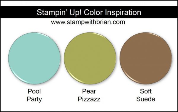 Stampin' Up! Color Inspiration: Pool Party, Pear Pizzazz, Soft Suede Stampin' Up! Color Inspiration: Pool Party, Pear Pizzazz, Soft Suede