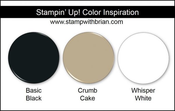 Stampin' Up! Color Inspiration: Basic Black, Crumb Cake, Whisper White Stampin' Up! Color Inspiration: Basic Black, Crumb Cake, Whisper White