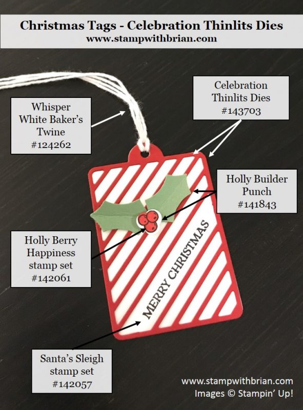 Celebration Thinlits, Holly Builder punch, Christmas Tags, Stampin' Up!, Brian King